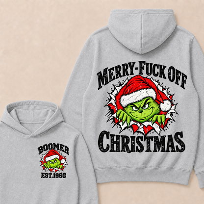 Merry-Fuck Off Christmas  Boomer Est. Year T-shirt Hoodie