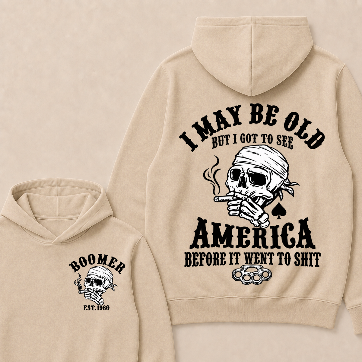 I May Be Old But I Got To See America Before It Went To Shit Custom Year Hoodie
