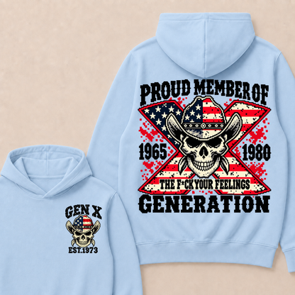 Year Custom Your Year roud Member Of The F*ck Your Feelings Generation Hoodie
