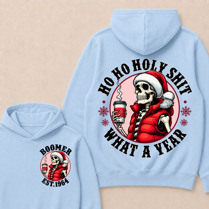Ho Ho Holy Shit What A Year Custom Year T-shirt Custom Year Hoodie