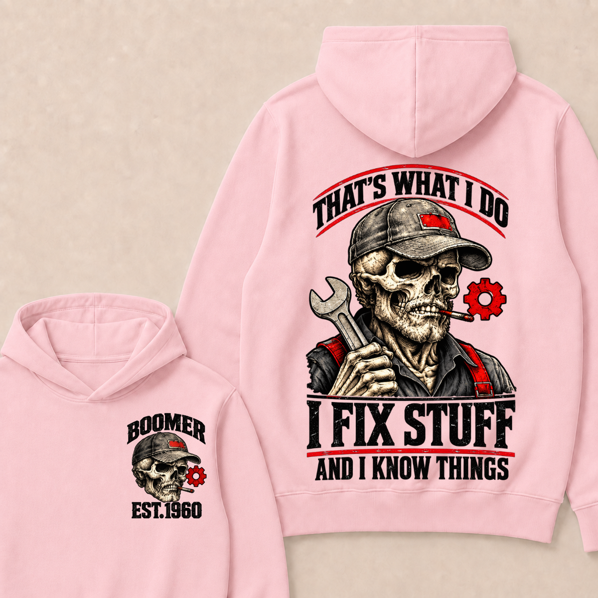 That's What I Do I Fix Stuff And I Know Things Boomer Est. Year Hoodie