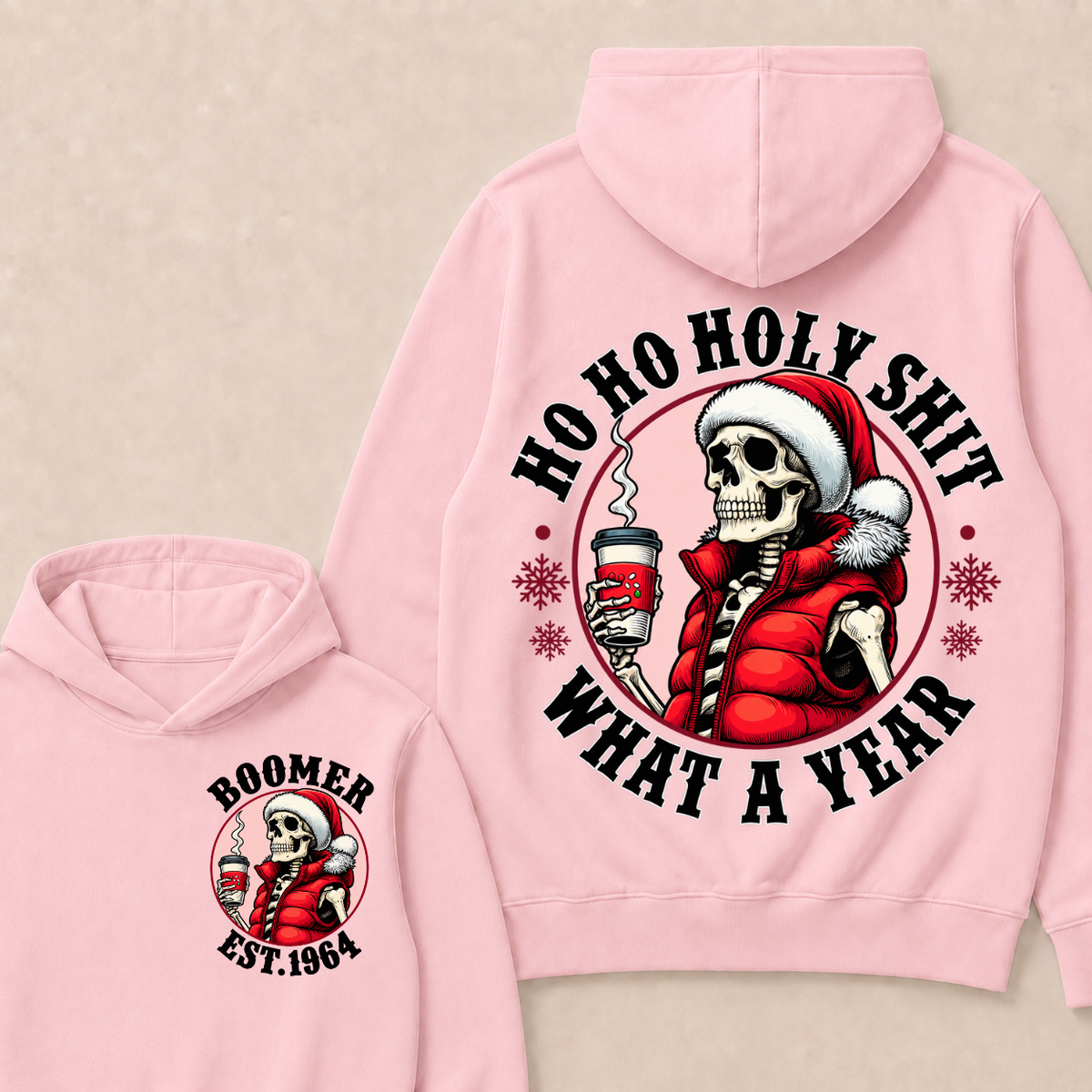Ho Ho Holy Shit What A Year Custom Year T-shirt Custom Year Hoodie