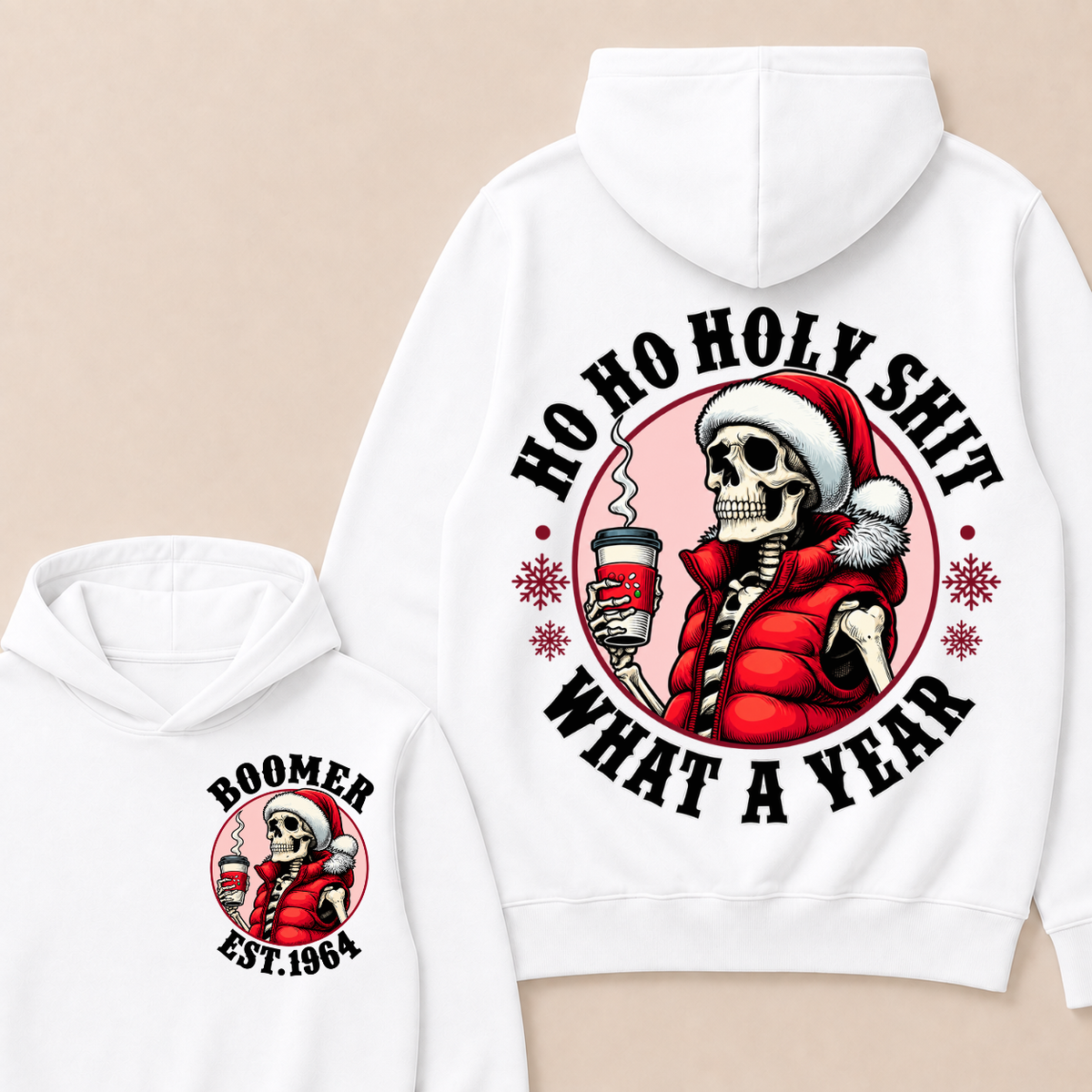Ho Ho Holy Shit What A Year Custom Year T-shirt Custom Year Hoodie