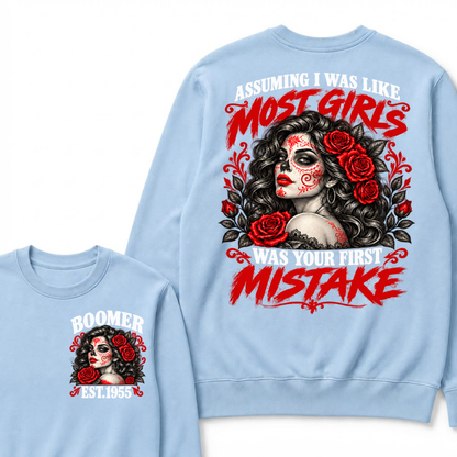 Boomer Est. Year Sugar Skull Rose Sweatshirt | Assuming I Was Like Most Girls Was Your First Mistake