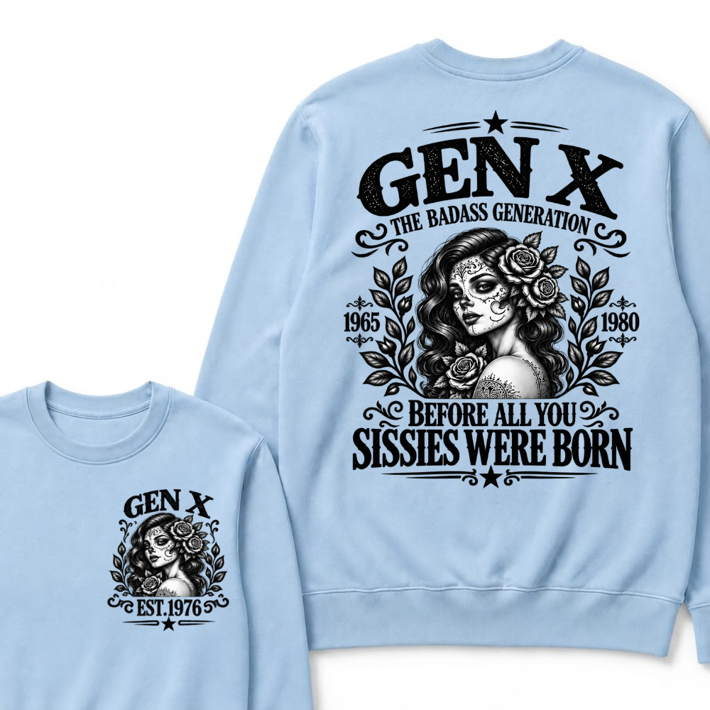 Gen X EST. Year “The Badass Generation” Rose Graphic Sweatshirt