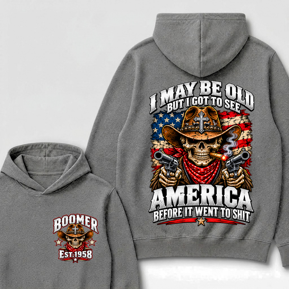 Boomer Est.Year I May Be Old But I Got To See America Cross Gun Cowboy Skull American Flag Hoodie