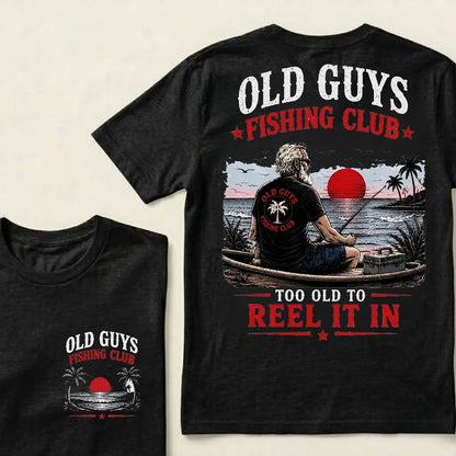 Old Guys Fishing Club – "Too Old to Reel It In" Premium Tee