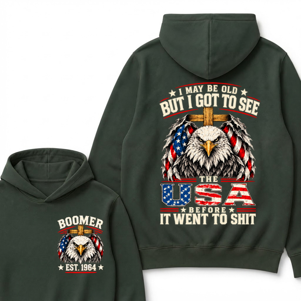 Boomer EST. Year – “I May Be Old But I Got to See the USA” Eagle Hoodie