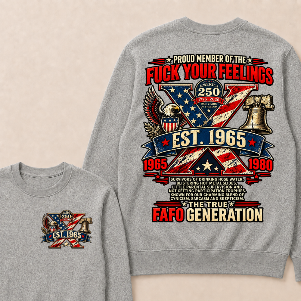 Gen X Est.Year America 250 The True Fafo Generation Eagle Liberty Bell Vintage Crewneck Sweatshirt