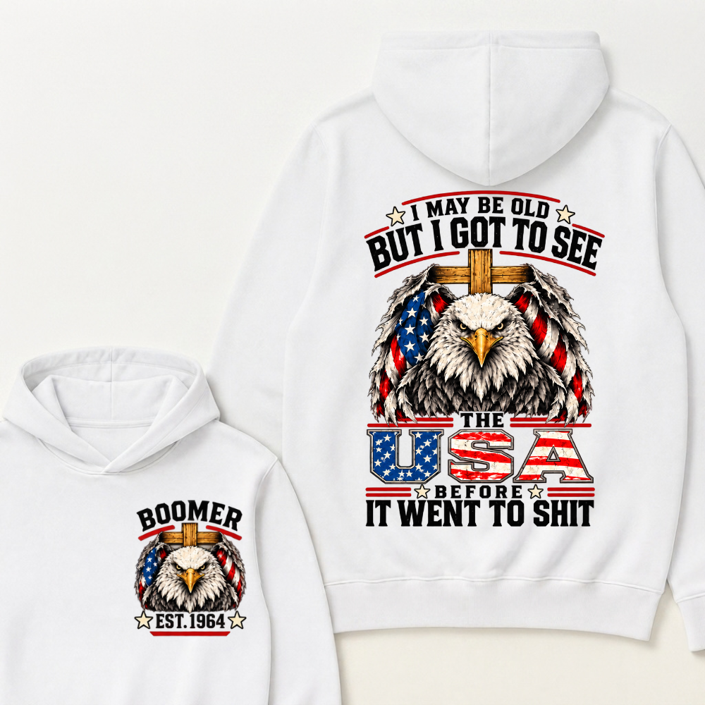 Boomer EST. Year – “I May Be Old But I Got to See the USA” Eagle Hoodie