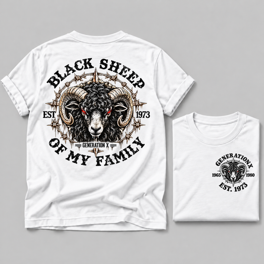 Gen X Est. Year Black Sheep Of My Family  Tee