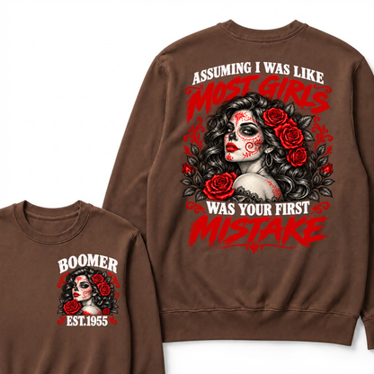 Boomer Est. Year Sugar Skull Rose Sweatshirt | Assuming I Was Like Most Girls Was Your First Mistake