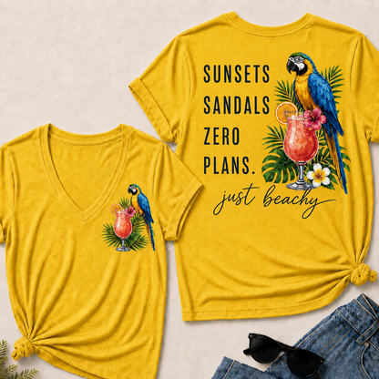 "Sunsets · Sandals · Zero Plans" – Just Beachy V-Neck Tee