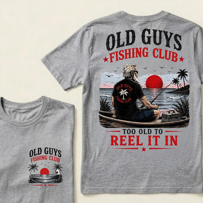 Old Guys Fishing Club – "Too Old to Reel It In" Premium Tee