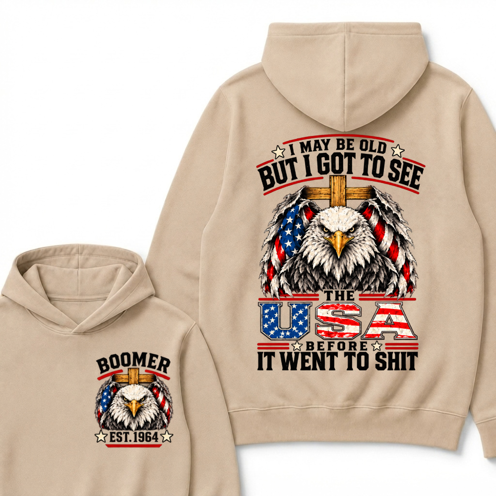 Boomer EST. Year – “I May Be Old But I Got to See the USA” Eagle Hoodie
