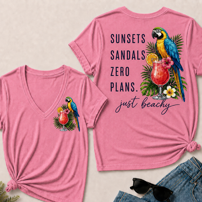 "Sunsets · Sandals · Zero Plans" – Just Beachy V-Neck Tee