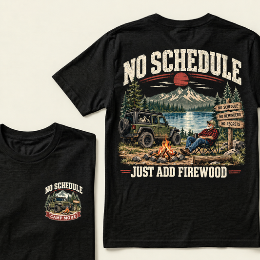 Men’s Crew Neck T‑Shirt, No Schedule Just Add Firewood Jeep Camping Graphic Tee, Front & Back Print Outdoor Adventure Casual Short Sleeve Top