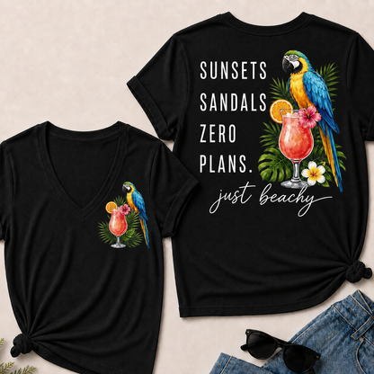 "Sunsets · Sandals · Zero Plans" – Just Beachy V-Neck Tee