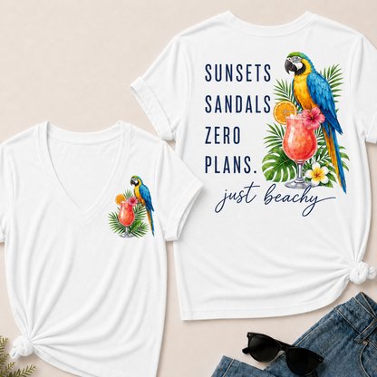 "Sunsets · Sandals · Zero Plans" – Just Beachy V-Neck Tee