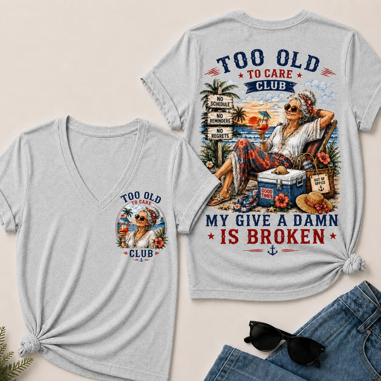 Women's "Too Old to Care Club – Out of Office. Good Times Only." V-Neck T-Shirt