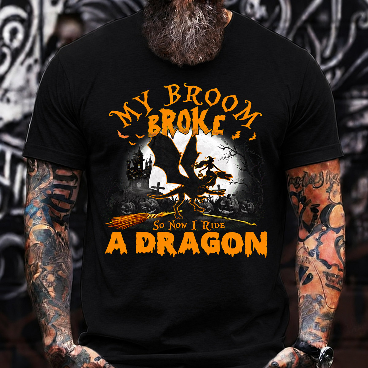 My Broom Broke So Now I Ride a Dragon T-Shirt