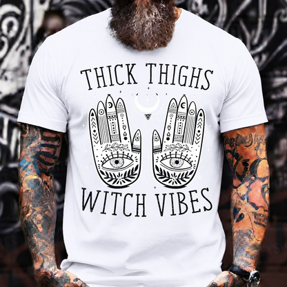 THICK THIGHS WITCH VIBES Mystical Hand T-Shirt