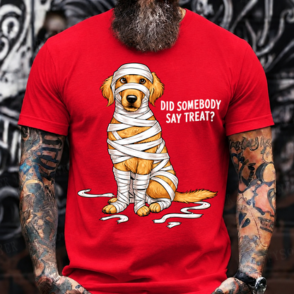 Did Somebody Say Treat T-Shirt