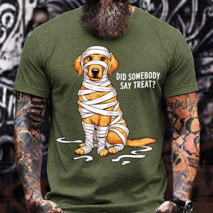 Did Somebody Say Treat T-Shirt